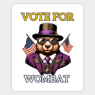 Wombat for President: Vote 2024 Magnet